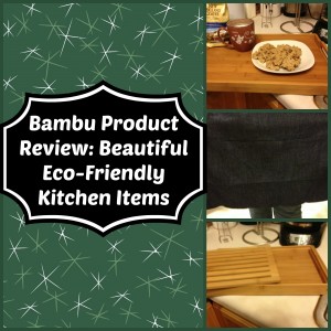 Bambu Product Review: Beautiful Eco-Friendly Kitchen Items Bambu Product Review: Beautiful Eco-Friendly Kitchen Items