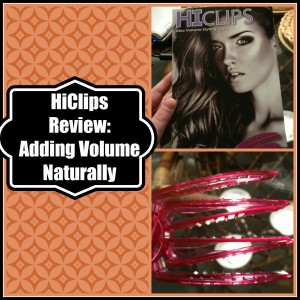 HiClips Review: Adding Volume Naturally HiClips Review: Adding Volume Naturally