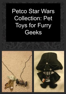 Petco Star Wars Collection: Pet Toys for Furry Geeks Petco Star Wars Collection: Pet Toys for Furry Geeks
