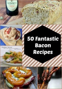 50 Fantastic Bacon Recipes Round Up 50 Fantastic Bacon Recipes Round Up