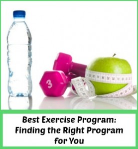 Best Exercise Program: Finding the Right Program for You Best Exercise Program: Finding the Right Program for You