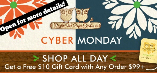 Cyber Monday Sale at Night Owl Paper Goods Cyber Monday Sale at Night Owl Paper Goods