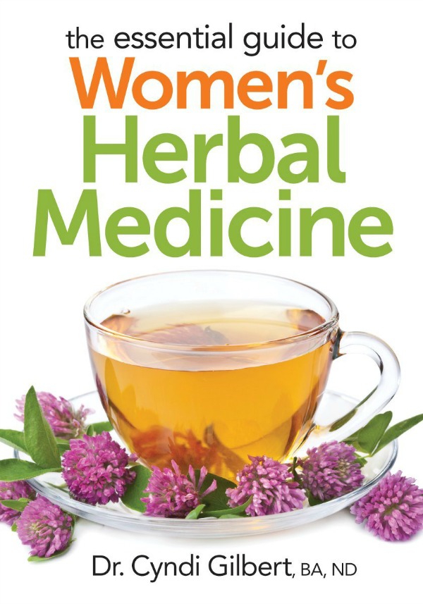 The Essential Guide to Women's Herbal Medicine