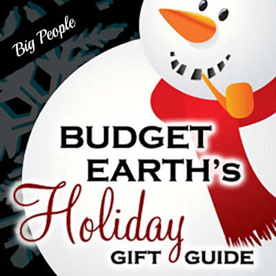 Budget Earth Gift Guide Big People