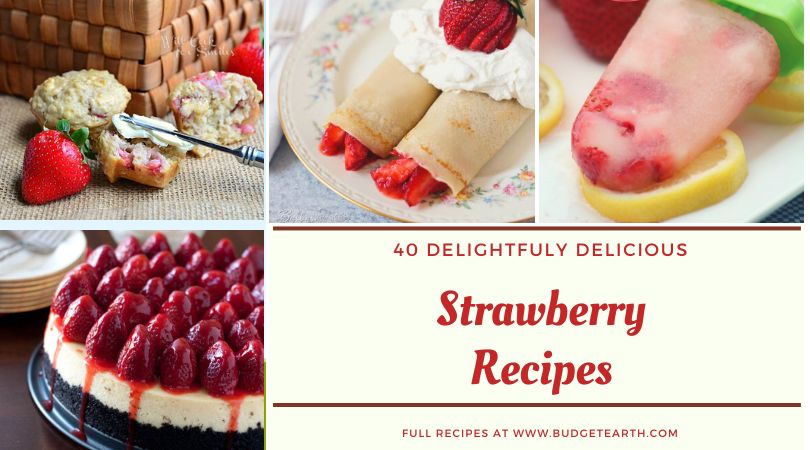 picture of various strawberry breakfast and dessert strawberry recipes