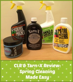 CLR & Tarn-X Review: Spring Cleaning Made Easy