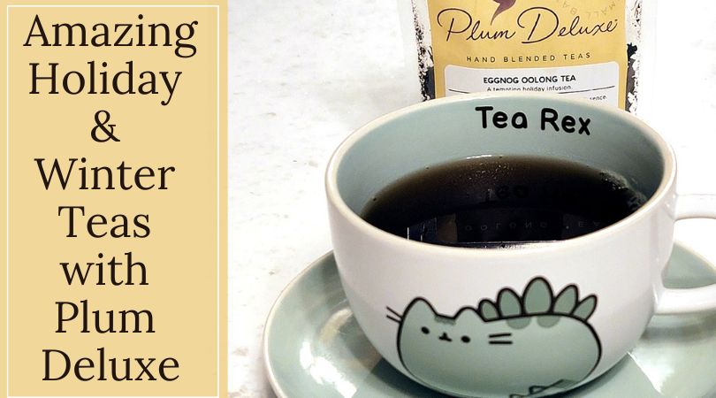 plum deluxe winter tea post