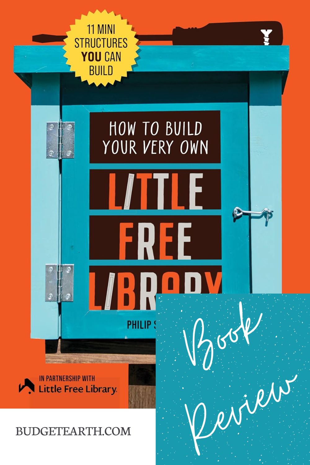 book cover of How to Build Your Own Little Free Library